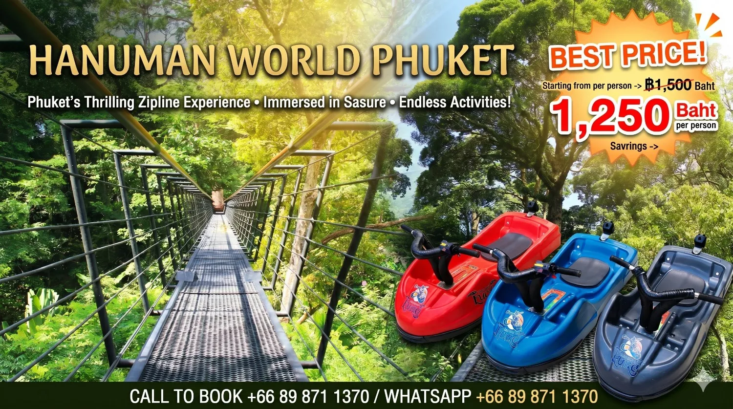 Hanuman World Phuket zipline with discount and best promotion